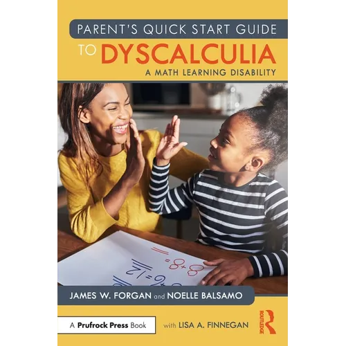 Parent's Quick Start Guide to Dyscalculia: A Math Learning Disability - Paperback