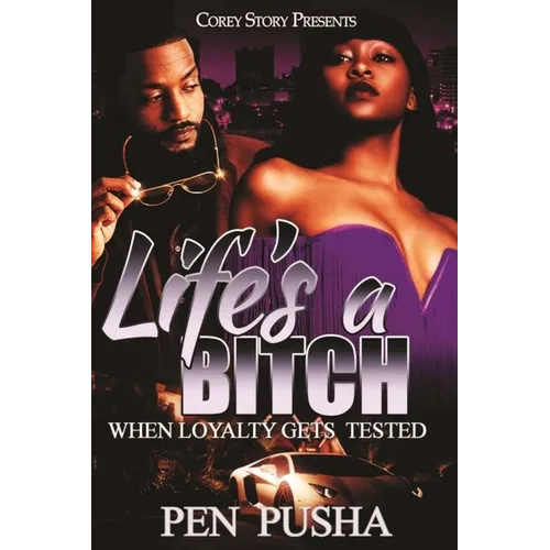 Life's a Bitch - Paperback