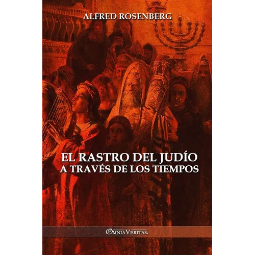 El rastro del judío a través de los tiempos - Paperback