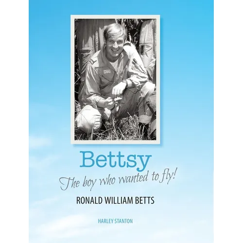 Bettsy - The boy who wanted to fly - Hardcover