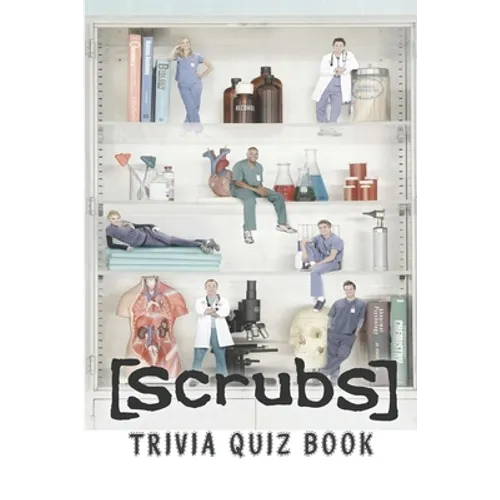 Scrubs: Trivia Quiz Book - Paperback