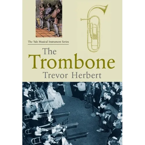 The Trombone - Paperback