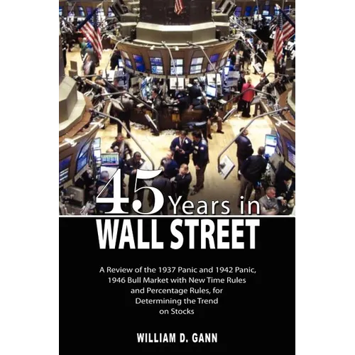 45 Years in Wall Street - Hardcover
