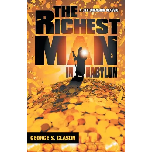 The Richest Man In Babylon - Paperback