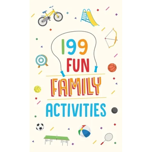 199 Fun Family Activities - Paperback