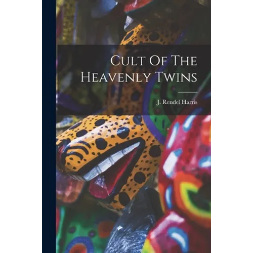 Cult Of The Heavenly Twins - Paperback