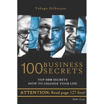 100 Business Secrets (Top 100 Business Secrets how to change your life) - Paperback