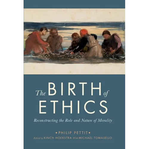 The Birth of Ethics - Paperback