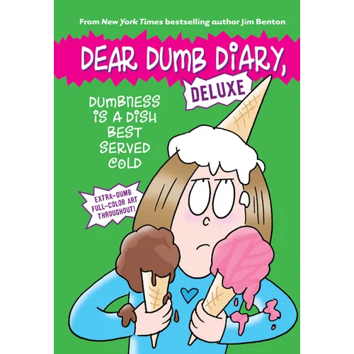 Dumbness Is a Dish Best Served Cold (Dear Dumb Diary: Deluxe) - Hardcover