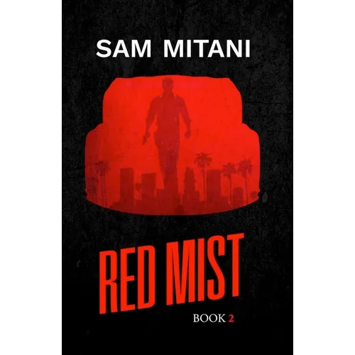 Red Mist: The Prototype Trilogy Book 2 - Hardcover