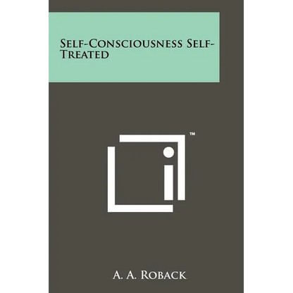 Self-Consciousness Self-Treated - Paperback