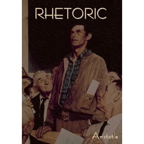 Rhetoric - Hardcover