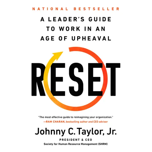 Reset: A Leader's Guide to Work in an Age of Upheaval - Hardcover