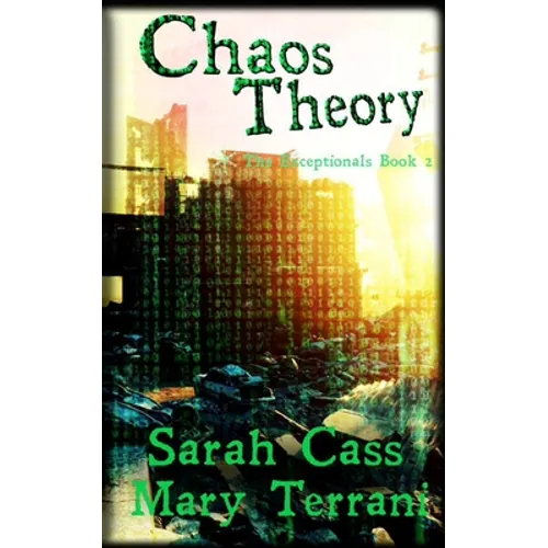 Chaos Theory The Exceptionals Book 2 - Paperback