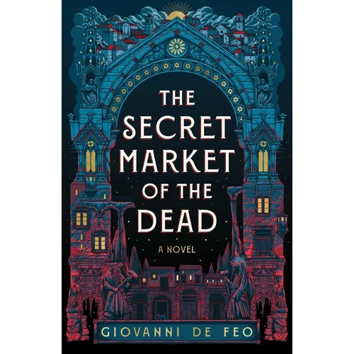 The Secret Market of the Dead - Hardcover