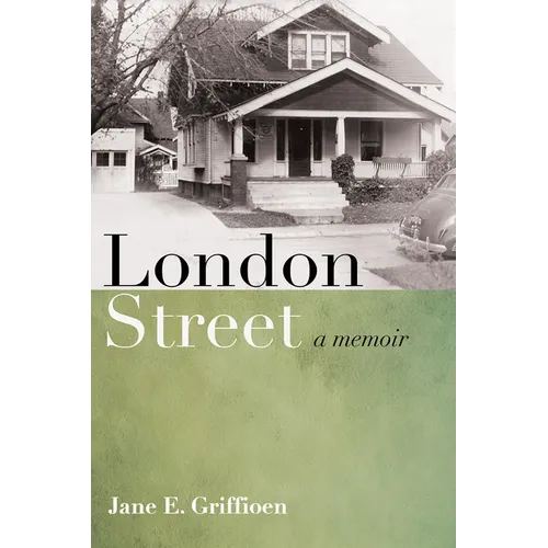 London Street: A Memoir - Hardcover