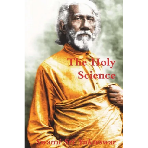 The Holy Science - Paperback
