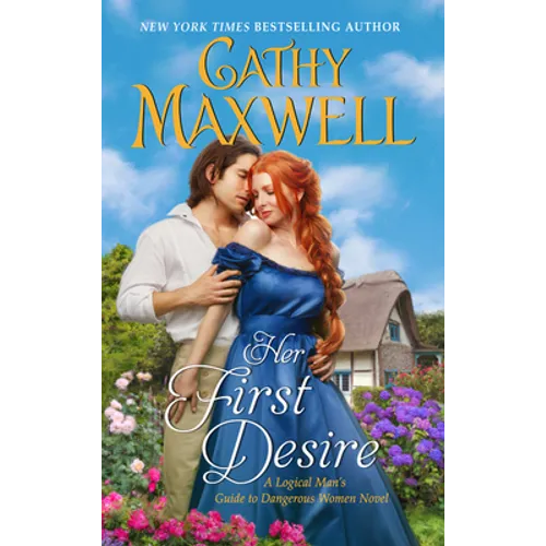 Her First Desire: A Logical Man's Guide to Dangerous Women Novel - Mass Market Paperbound