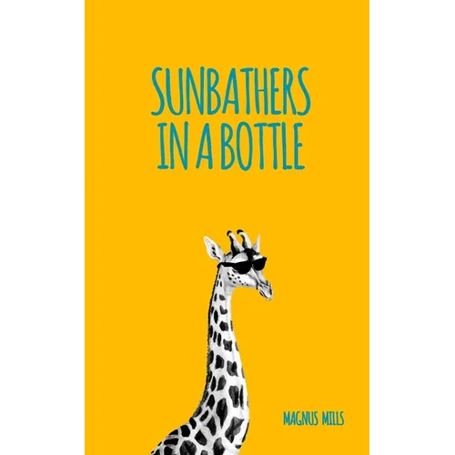 Sunbathers in a Bottle - Paperback