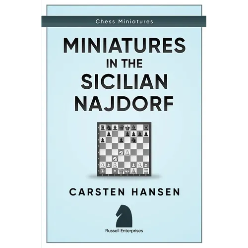 Miniatures in the Sicilian Najdorf - Paperback