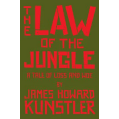 The Law of the Jungle: A Tale of Loss and Woe - Paperback