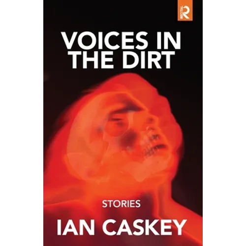 Voices in the Dirt: Stories - Paperback