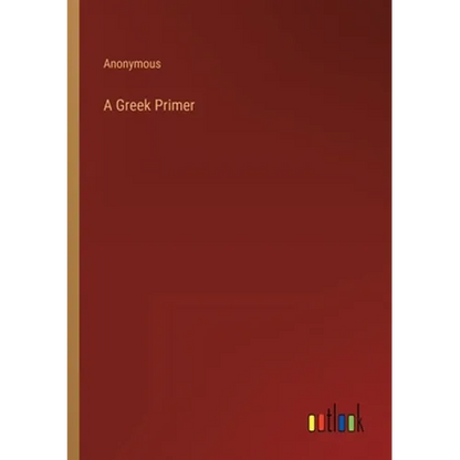 A Greek Primer - Paperback
