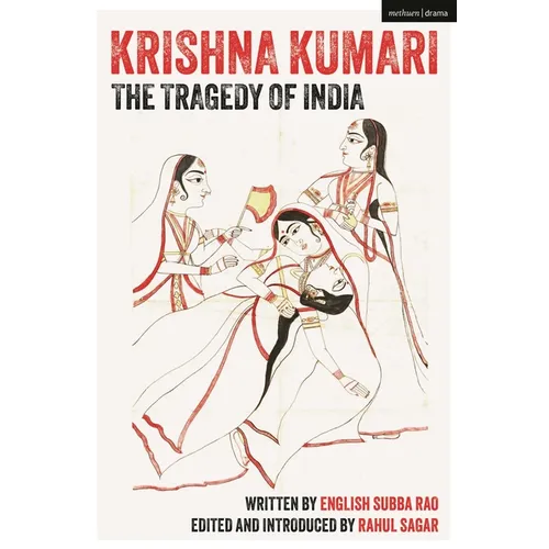Krishna Kumari: The Tragedy of India - Hardcover