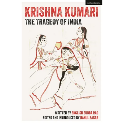 Krishna Kumari: The Tragedy of India - Hardcover