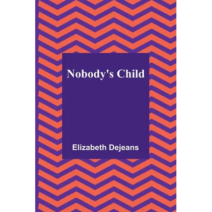 Nobody's Child - Paperback