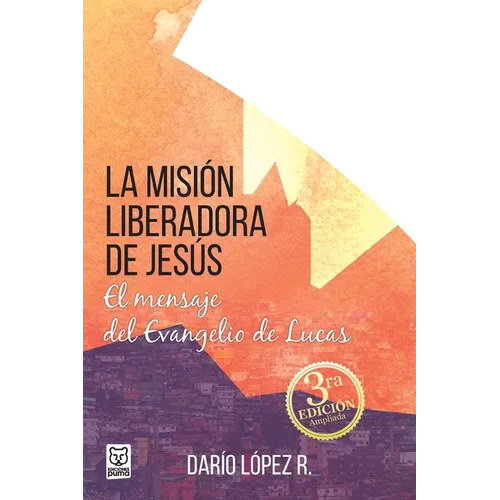 La Mision Liberadora de Jesús - Paperback