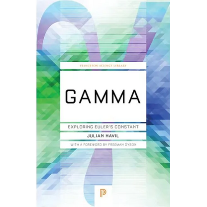 Gamma: Exploring Euler's Constant - Paperback