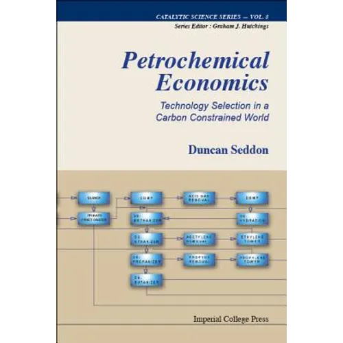 Petrochemical Economics (V8) - Hardcover