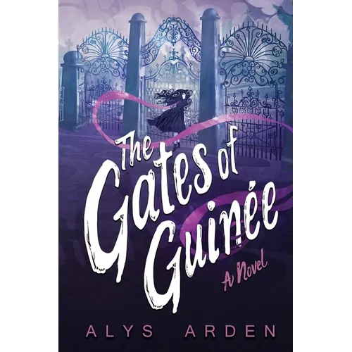 The Gates of Guinée - Paperback