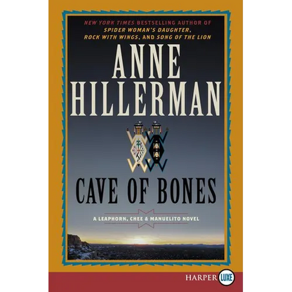 Cave of Bones: A Leaphorn, Chee & Manuelito Novel - Paperback