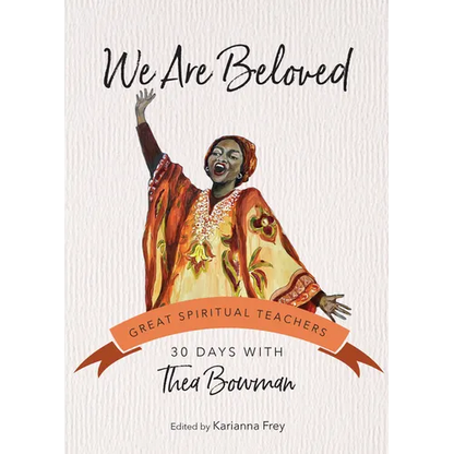 We Are Beloved: 30 Days with Thea Bowman - Paperback