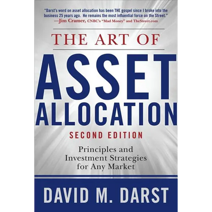 The Art of Asset Allocation: Principles and Investment Strategies for Any Market, Second Edition - Hardcover