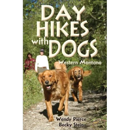 Day Hikes with Dogs: Western Montana - Paperback