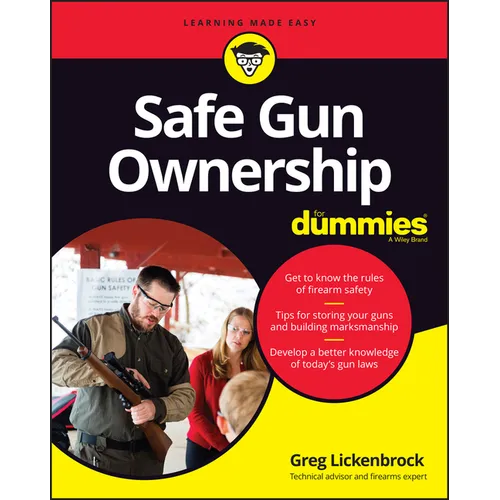 Safe Gun Ownership For Dummies - Paperback