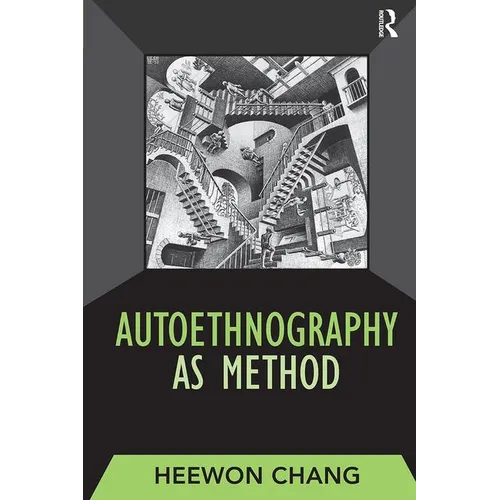 Autoethnography as Method - Paperback