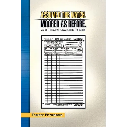 Assumed the Watch. Moored as Before. - Paperback