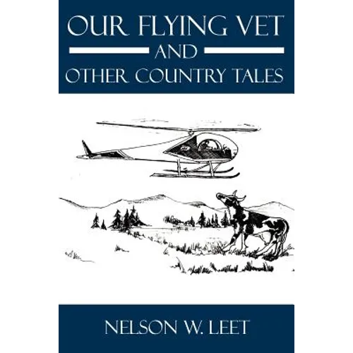 Our Flying Vet and Other Country Tales - Paperback
