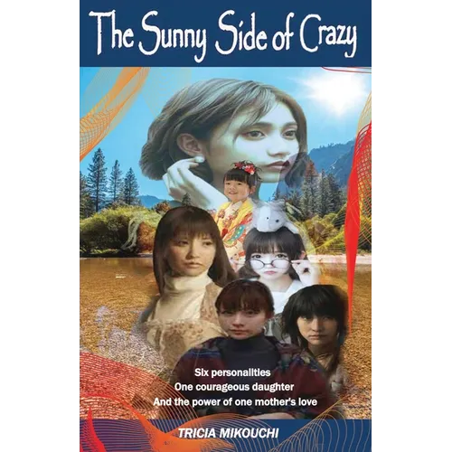 The Sunny Side of Crazy - Paperback