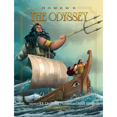 Homer's the Odyssey: A Poetic Primer - Hardcover