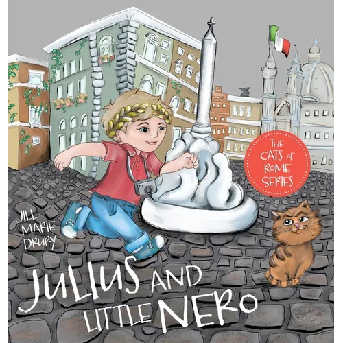 Julius and Little Nero - Hardcover