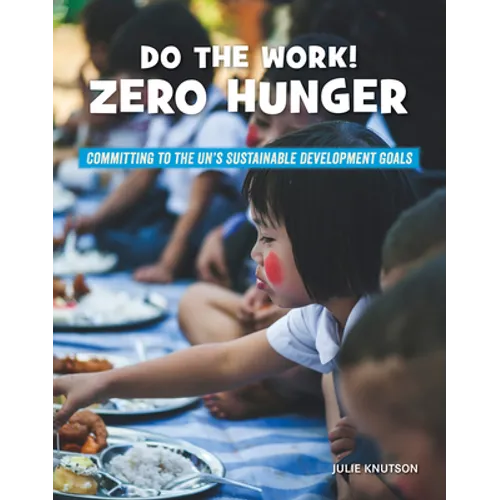 Do the Work! Zero Hunger - Paperback