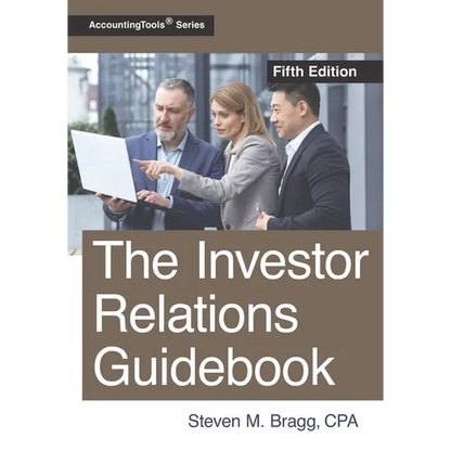 The Investor Relations Guidebook: Fifth Edition - Paperback