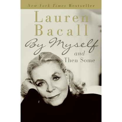 By Myself and Then Some - Paperback
