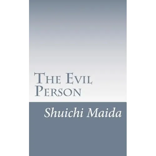Maida's "The Evil Person": Essays on Shin Buddhism - Paperback