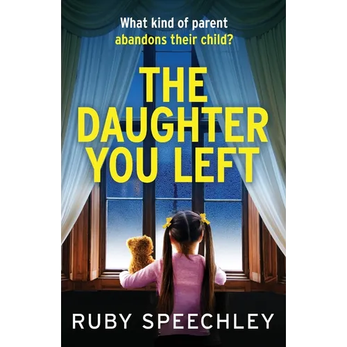 The Daughter You Left - Paperback